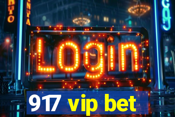 917 vip bet